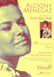 North Bowling apresenta show de Alciony Menegaz em tributo a Elis Regina no dia 19