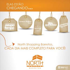 North Shopping Barretos ganha novas lojas na próxima semana