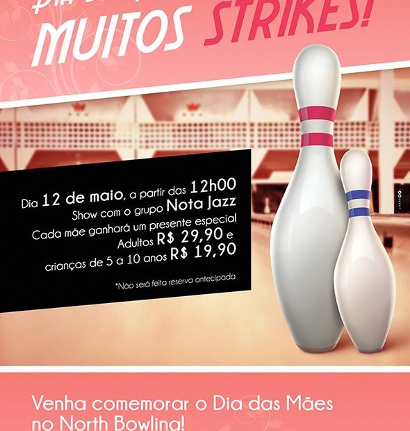 Dia das Mães tem almoço e muitos strikes. Venha comemorar este dia no North Bowling Restaurante & Choperia.