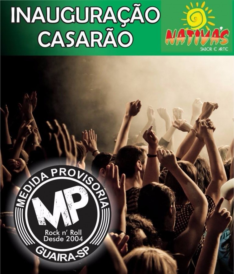 HOJE TEM BANDA MEDIDA PROVISÓRIA NO CASARÃO DO NATIVAS