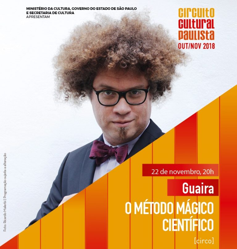GUAÍRA: NESTA QUINTA TEM  ESPETÁCULO CIRCENSE ‘O MÉTODO MÁGICO CIENTÍFICO’ NA CASA DE CULTURA
