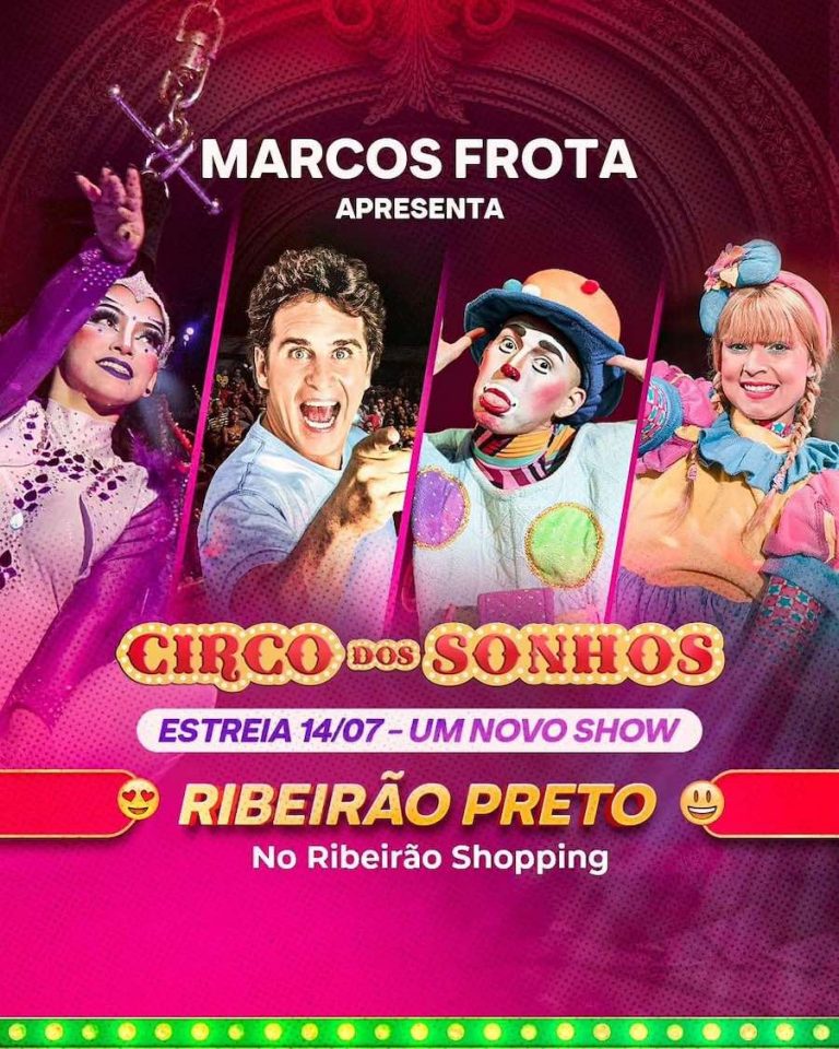RibeirãoShopping recebe o Circo dos Sonhos