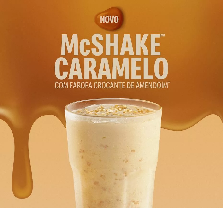 Calda de caramelo retorna ao McDonald's com o novo McShake Caramelo com Paçoca
