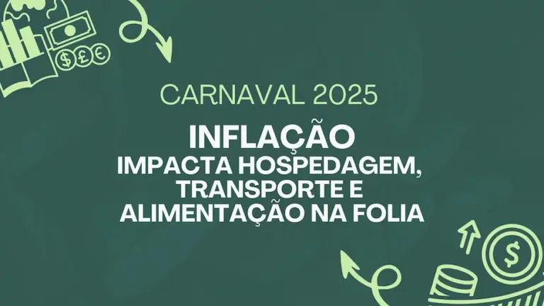 Carnaval: inflação impacta hospedagem, transporte e alimentação na folia