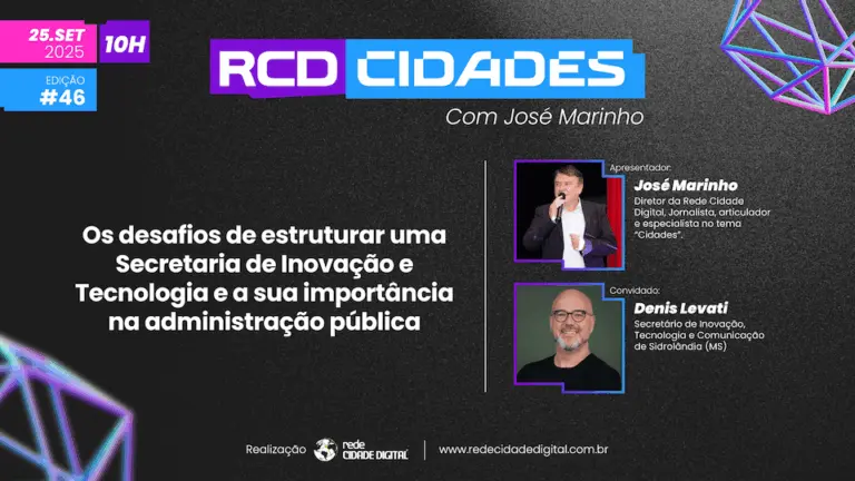 RCD Cidades orienta gestores sobre a criação de uma Secretaria de Tecnologia e Inovação