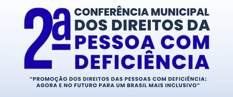 Guaíra sediará a II Conferência Municipal dos Direitos da Pessoa com Deficiência