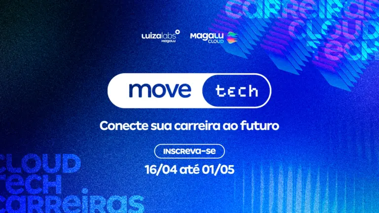 Movetech, do Magalu, abre 90 vagas gratuitas para formação em computação em nuvem