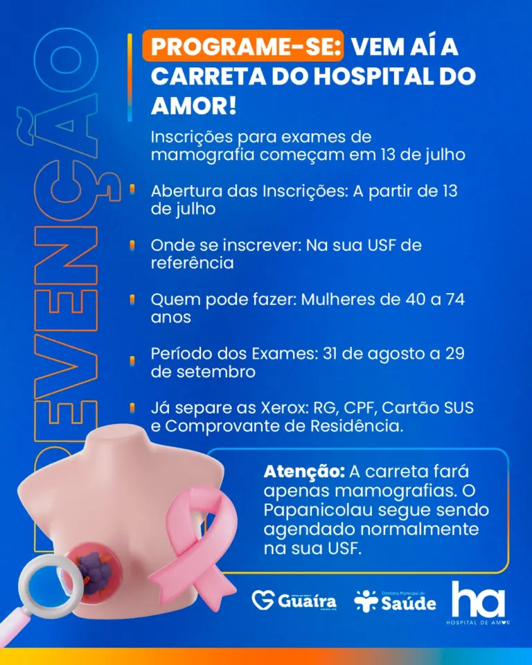 Guaíra se prepara para receber Carreta do Hospital do Amor; inscrições começam em julho