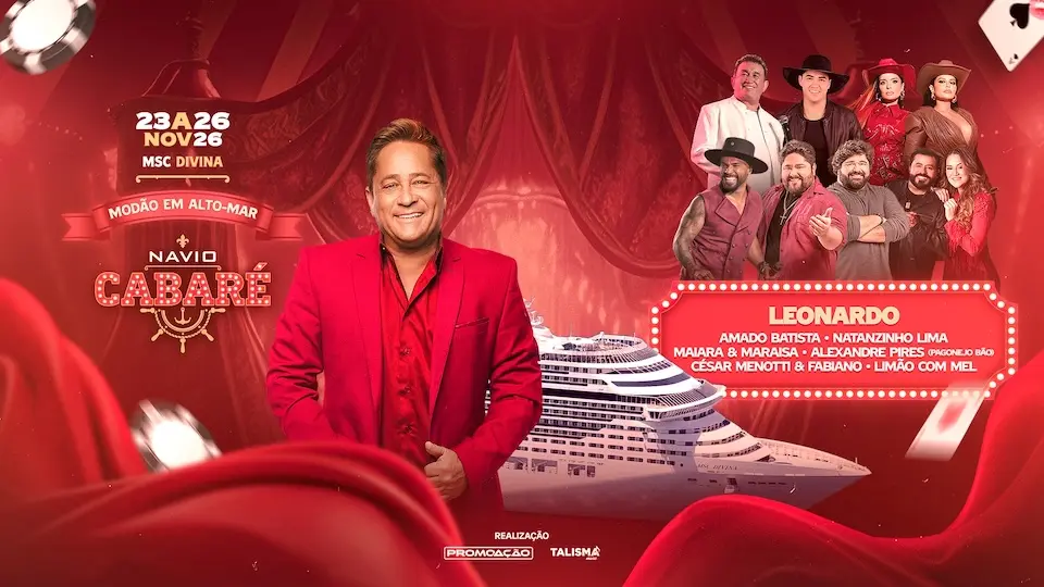 Leonardo em terno vermelho em frente a um transatlântico ilustrado, com elenco de artistas à direita e logotipo 'Navio Cabaré' e datas do evento