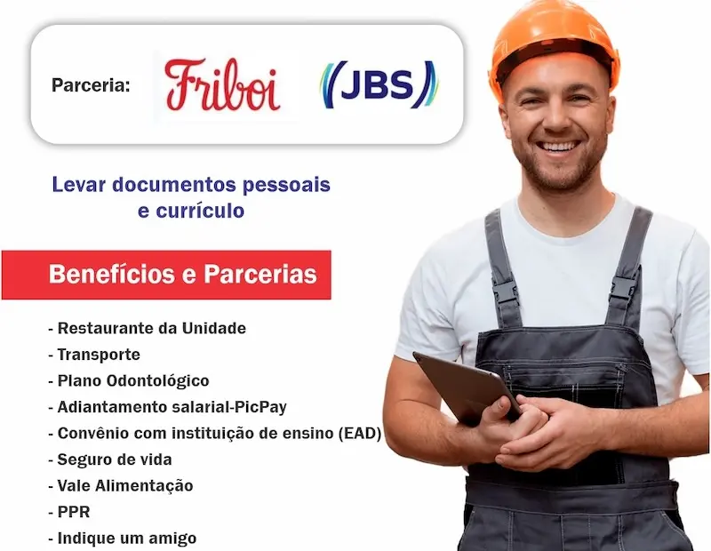 Homem sorridente com capacete laranja e macacão segurando um tablet ao lado de cartaz com logos Friboi e JBS, título 'Feirão de Empregos em Barretos' e lista de benefícios