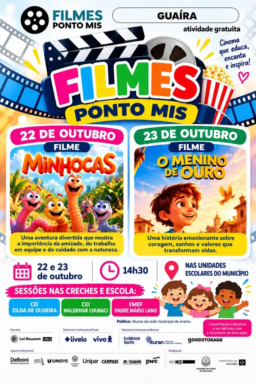 Cartaz colorido com o título FILMES PONTO MIS, mostrando os filmes 'Minhocas' (22 de outubro) e 'O Menino de Ouro' (23 de outubro), horário 14h30 e indicação de sessões nas creches e escolas do município