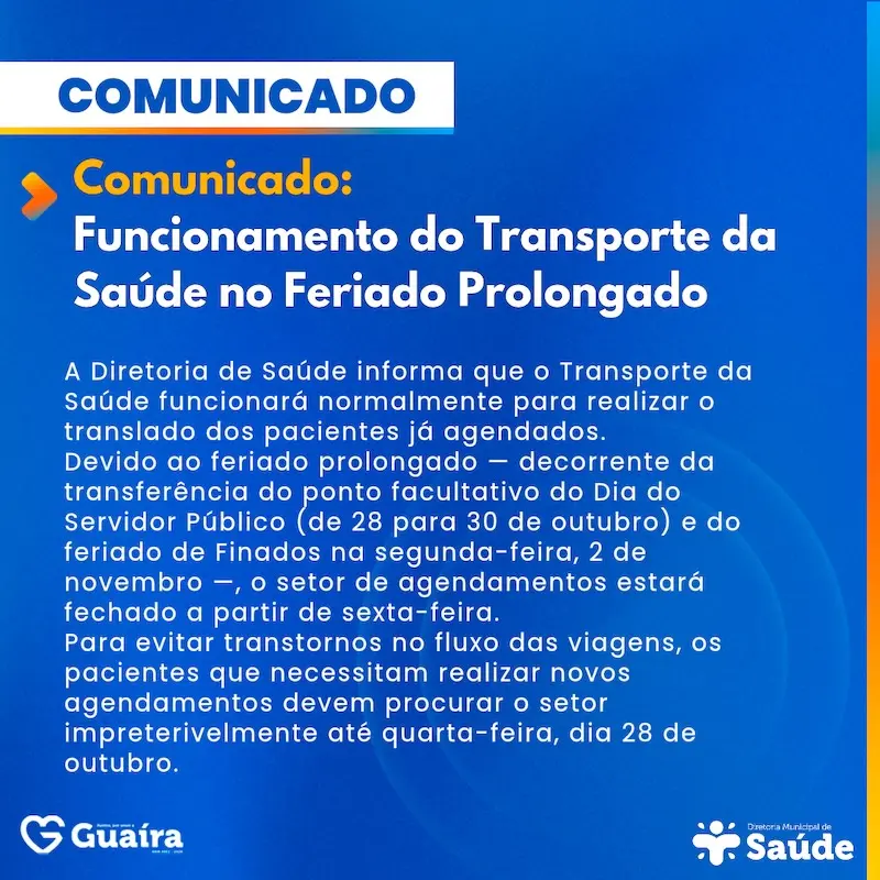 cartaz em tons de azul com o título 'Comunicado: Funcionamento do Transporte da Saúde no Feriado Prolongado' e logotipos de Guaíra e da Saúde no rodapé